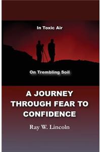 Journey Through Fear to Confidence