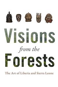Visions from the Forest