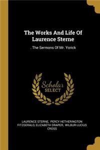 The Works And Life Of Laurence Sterne