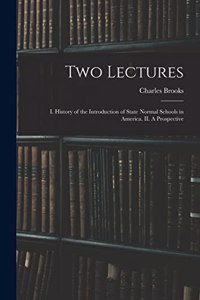 Two Lectures