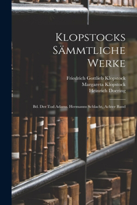 Klopstocks Sämmtliche Werke