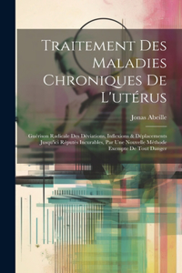 Traitement Des Maladies Chroniques De L'utérus