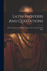 Latin Proverbs And Quotations