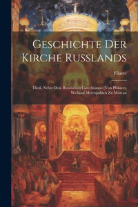 Geschichte Der Kirche Russlands
