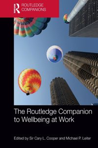 Routledge Companion to Wellbeing at Work