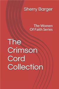 The Crimson Cord Collection