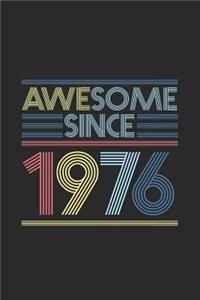 Awesome Since 1976