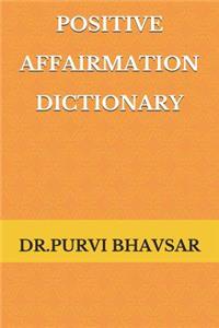 Positive Affirmation Dictionary