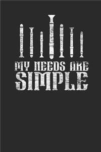 My Needs Are Simple