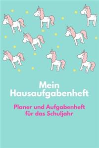 Mein Hausaufgabenheft Planer und Aufgabenheft für das Schuljahr