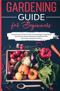 Gardening Guide for Beginners