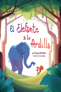 Elefante & la Ardilla