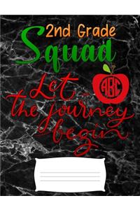 2nd grade squad let the journey begin