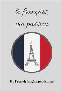 Le français, ma passion: My French language planner