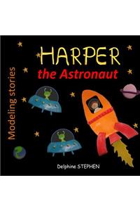 Harper the Astronaut