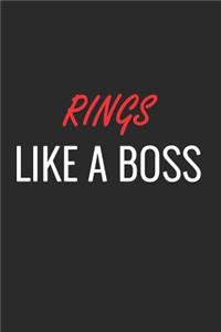 Rings Like a Boss