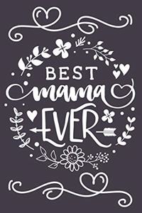 Best Mama Ever