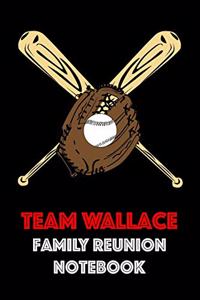 Team Wallace Family Reunion Notebook