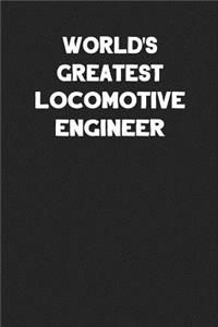 World's Greatest Locomotive Engineer