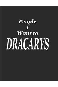 People I Want to Dracarys