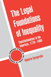 Legal Foundations of Inequality