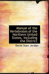 Manual of the Vertebrates of the Northern United States, Including the District