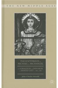 The Footprints of Michael the Archangel