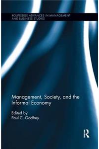 Management, Society, and the Informal Economy