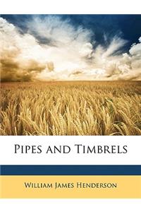 Pipes and Timbrels