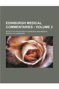 Medical and Philosophical Commentaries Volume 2