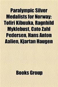 Paralympic Silver Medalists for Norway