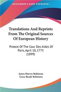 Translations And Reprints From The Original Sources Of European History
