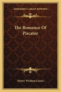 The Romance Of Piscator