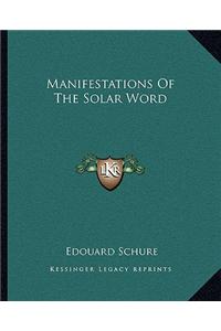 Manifestations of the Solar Word