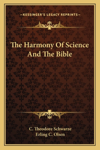 Harmony Of Science And The Bible