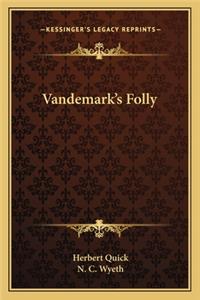 Vandemark's Folly