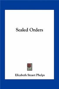 Sealed Orders