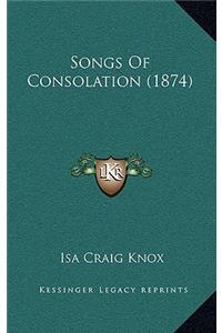 Songs of Consolation (1874)