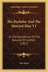 Bachelor And The Married Man V1