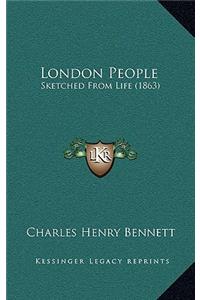 London People: Sketched From Life (1863)