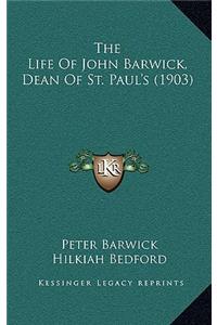 Life Of John Barwick, Dean Of St. Paul's (1903)