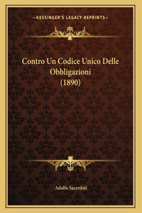 Contro Un Codice Unico Delle Obbligazioni (1890)