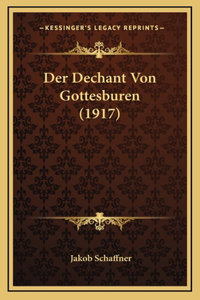 Der Dechant Von Gottesburen (1917)