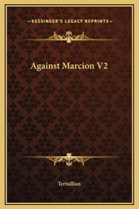 Against Marcion V2