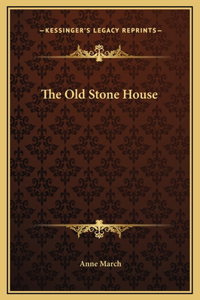 The Old Stone House