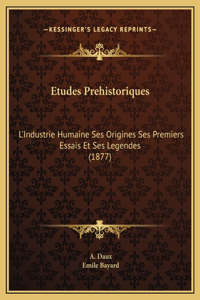 Etudes Prehistoriques