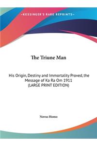 The Triune Man