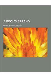 A Fool's Errand