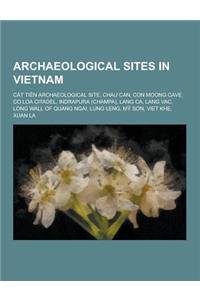Archaeological Sites in Vietnam