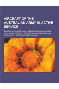 Aircraft of the Australian Army in Active Service